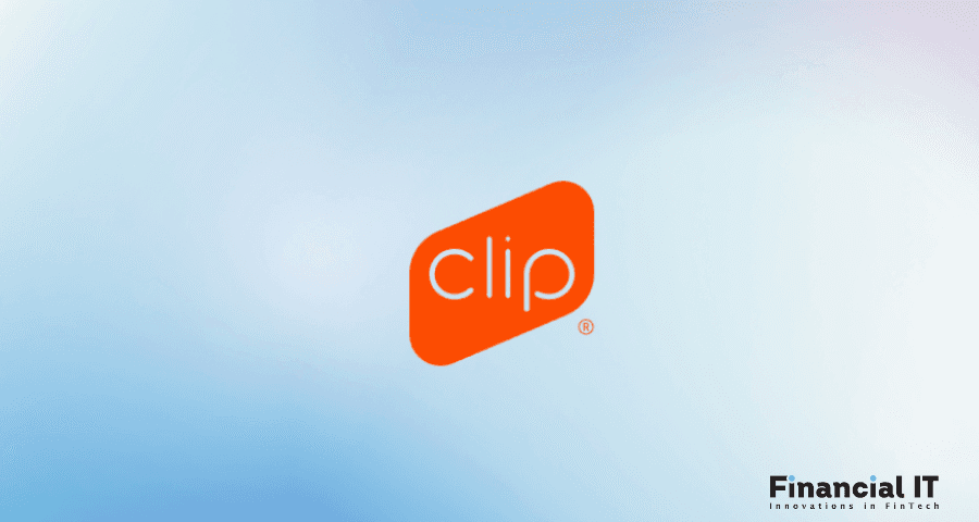 Clip Launches Mi Clip, a Digital Wallet Ecosystem, by Partnering With Ant International, Mastercard and Televisa-Univision