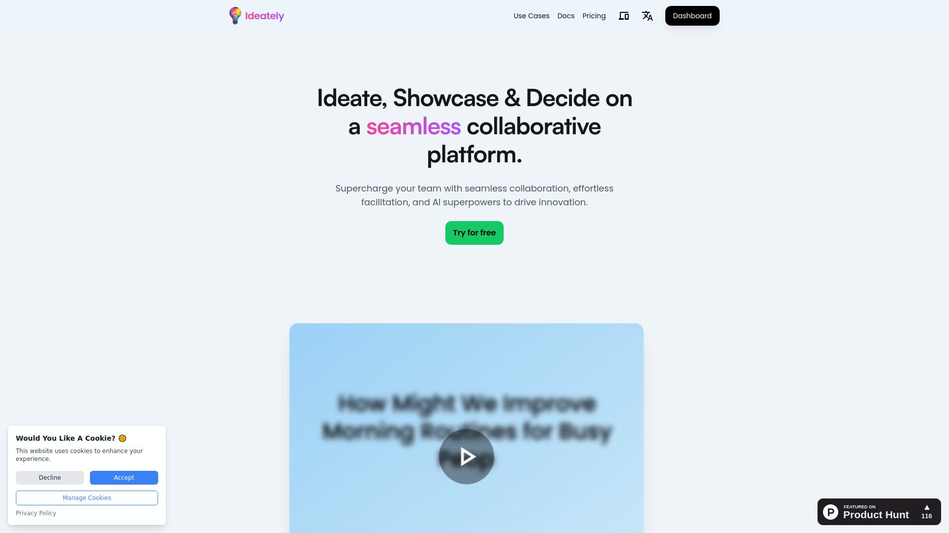 Ideately